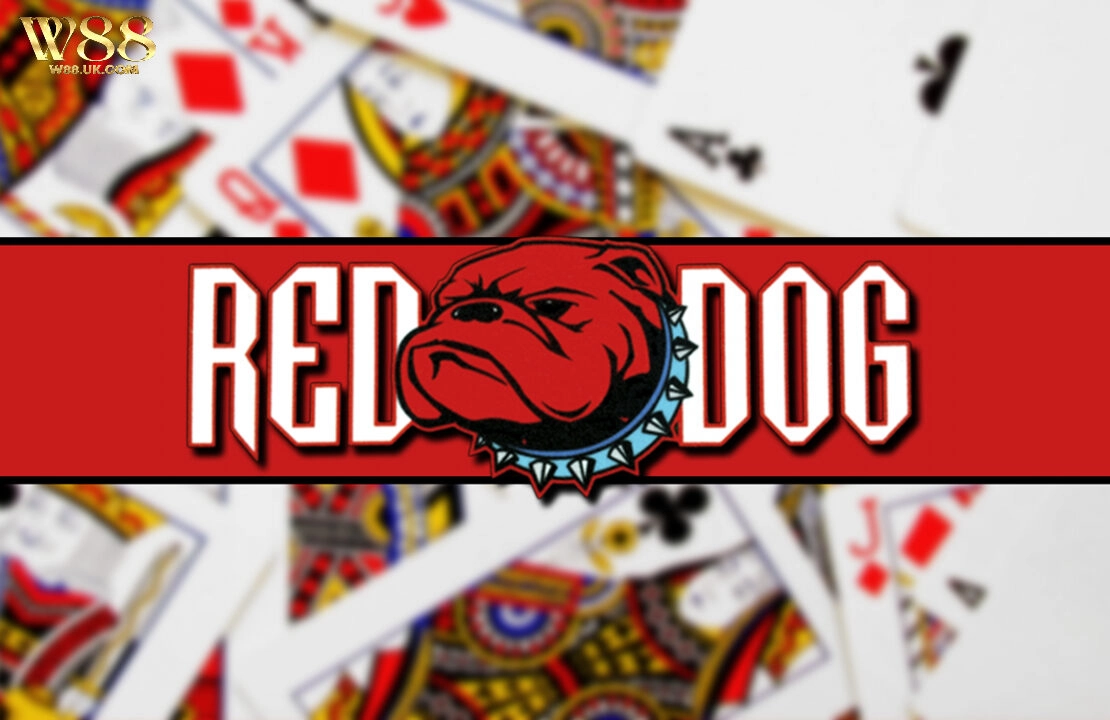 Red Dog W88 – Game Bài 3D Thu Hút Triệu Người Chơi